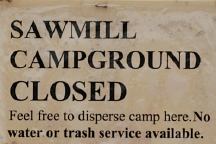 Sawmill Campground Closed